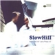 SlowHill - Super Blue / Just A Phrase