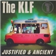 The KLF - Justified & Ancient