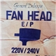 Gerard Deluxxe - Fan Head E / P