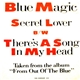 Blue Magic - Secret Lover / There's A Song In My Head