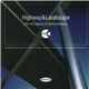 Various - Highway & Landscape (Chill-Out Classics & Ethereal Anthems)