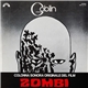 Goblin - Zombi (Colonna Sonora Originale Del Film)