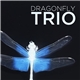 Dragonfly Trio - Dragonfly Trio